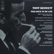 Tony Bennett: For Once In My Life