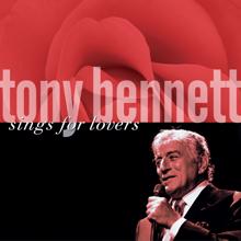 Tony Bennett: Tony Bennett Sings For Lovers