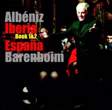 Daniel Barenboim: Albéniz : Iberia Books 1, 2 & España