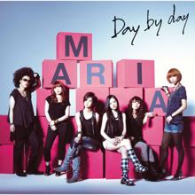 MARIA: Day by day