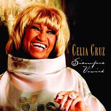 Celia Cruz: Siempre Viviré