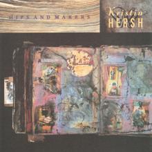 Kristin Hersh: Hips and Makers