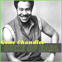 Gene Chandler: Duke of Earl