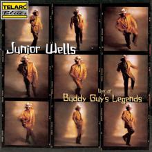 Junior Wells: Live At Buddy Guy's Legends (Live At Buddy Guy's Legends, Chicago, IL / November 13-15, 1996)