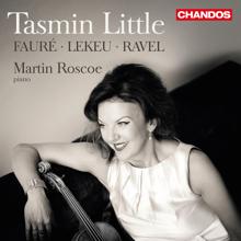 Tasmin Little: Fauré, Lekeu & Ravel: Violin Sonatas