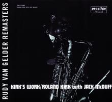 Roland Kirk: Kirk's Work [RVG Remaster]