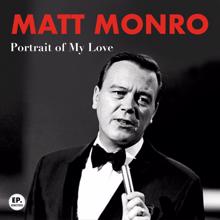 Matt Monro: Softly as I Leave You (Remastered)