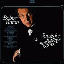 Bobby Vinton: Bobby Vinton Sings For Lonely Nights