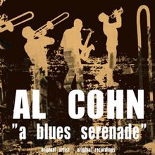 Al Cohn: A Blues Serenade