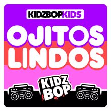 KIDZ BOP Kids: Ojitos Lindos