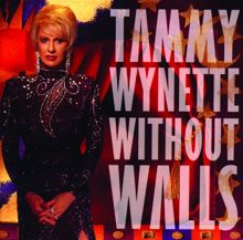 Tammy Wynette: Without Walls