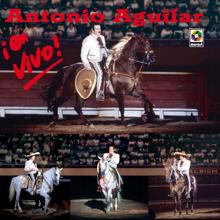 Antonio Aguilar: ¡En Vivo!