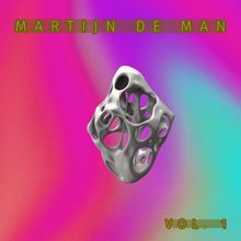 Martijn de Man: Martijn De Man, Vol. 1