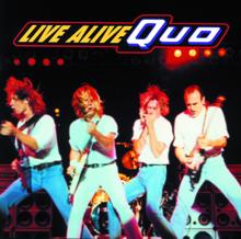 Status Quo: Whatever You Want (Live Alive Quo)