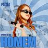 Paixão Certeira: Aprende a Ser Homem