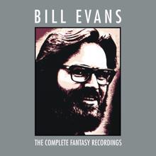 Bill Evans: The Complete Fantasy Recordings