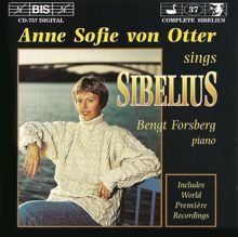 Anne Sofie von Otter: Sibelius: Songs, Opp. 13, 50, 90, and Others