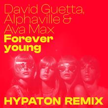 David Guetta, Alphaville, Ava Max: Forever Young