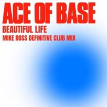 Ace of Base: Beautiful Life