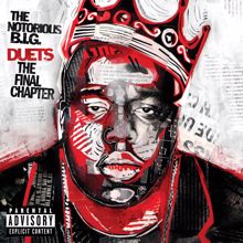 The Notorious B.I.G.: Duets: The Final Chapter