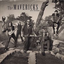 The Mavericks: Back In Your Arms Again