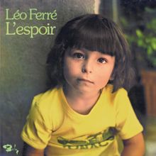 Léo Ferré: L'Espoir (CD 19 / 21)