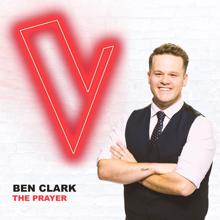 Ben Clark: The Prayer (The Voice Australia 2018 Performance / Live)