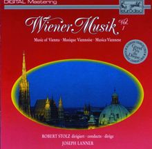 Robert Stolz: Wiener Musik Vol. 1