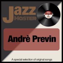 Andre Previn: Jazz Master