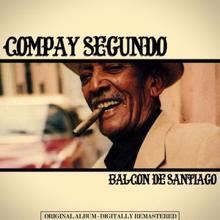 Compay Segundo: La Juma de Ayer