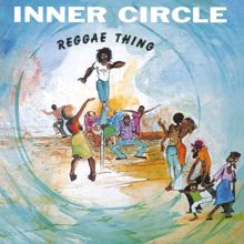 Inner Circle: Reggae Thing