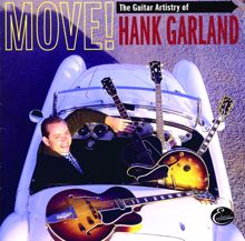 Hank Garland: Move! The Guitar Artistry Of Hank Garland