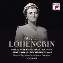 Eugen Jochum: Wagner: Lohengrin, WWV 75