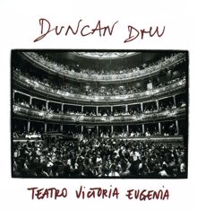 Duncan Dhu: Teatro Victoria Eugenia