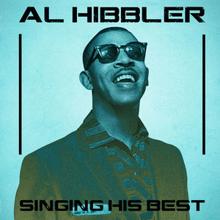 Al Hibbler: My Heart Tells Me (Remastered)