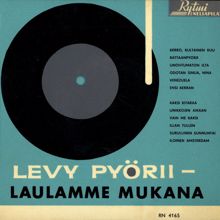 Orkesteri: Levy pyörii - Laulamme mukana