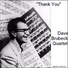 DAVE BRUBECK: Thank You