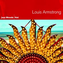 Louis Armstrong: Jazz Moods - Hot