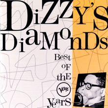 Dizzy Gillespie: Dizzy's Diamonds - Best Of The Verve Years