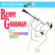 Benny Goodman: More Greatest Hits