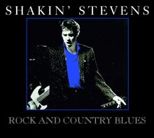 Shakin' Stevens: If You're Gonna Cry