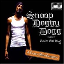 Snoop Doggy Dogg: Getcha Girl Dogg