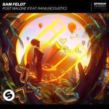 Sam Feldt: Post Malone (feat. RANI) (Acoustic)