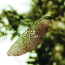 Imogen Heap: Propeller Seeds