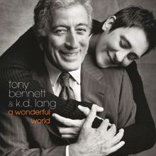 Tony Bennett & k.d. lang: A Wonderful World