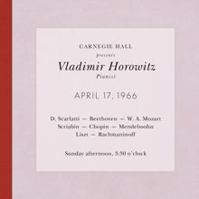 Vladimir Horowitz: Vladimir Horowitz live at Carnegie Hall - Recital April 17, 1966: Scarlatti, Beethoven, Mozart, Scriabin, Chopin, Mendelssohn, Liszt & Rachmaninoff (2013  Remastered Version)
