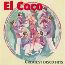 El Coco: Greatest Disco Hits