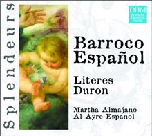 Al Ayre Español: DHM Splendeurs: Al Ayre Español: Barroco Español Vol 2