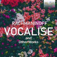 Georgijs Osokins: Rachmaninoff: Vocalise and Other Works