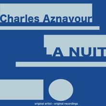 Charles Aznavour: La nuit